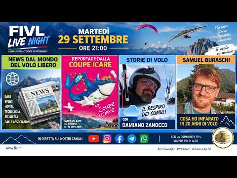FIVL Live Nights - Samuel Buraschi, cosa ho scoperto in 20 anni di volo